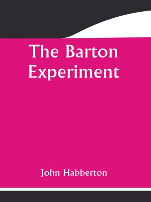 cover image of The Barton Experiment